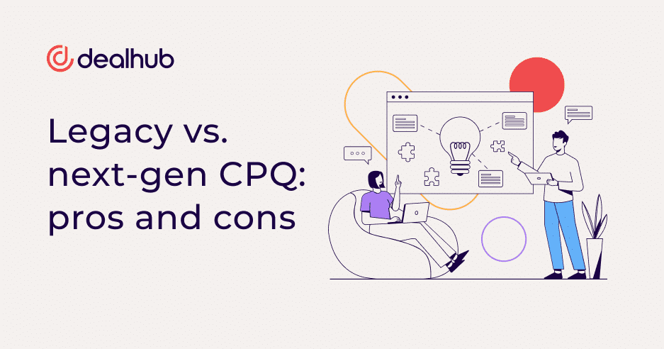Legacy vs. next-gen CPQ