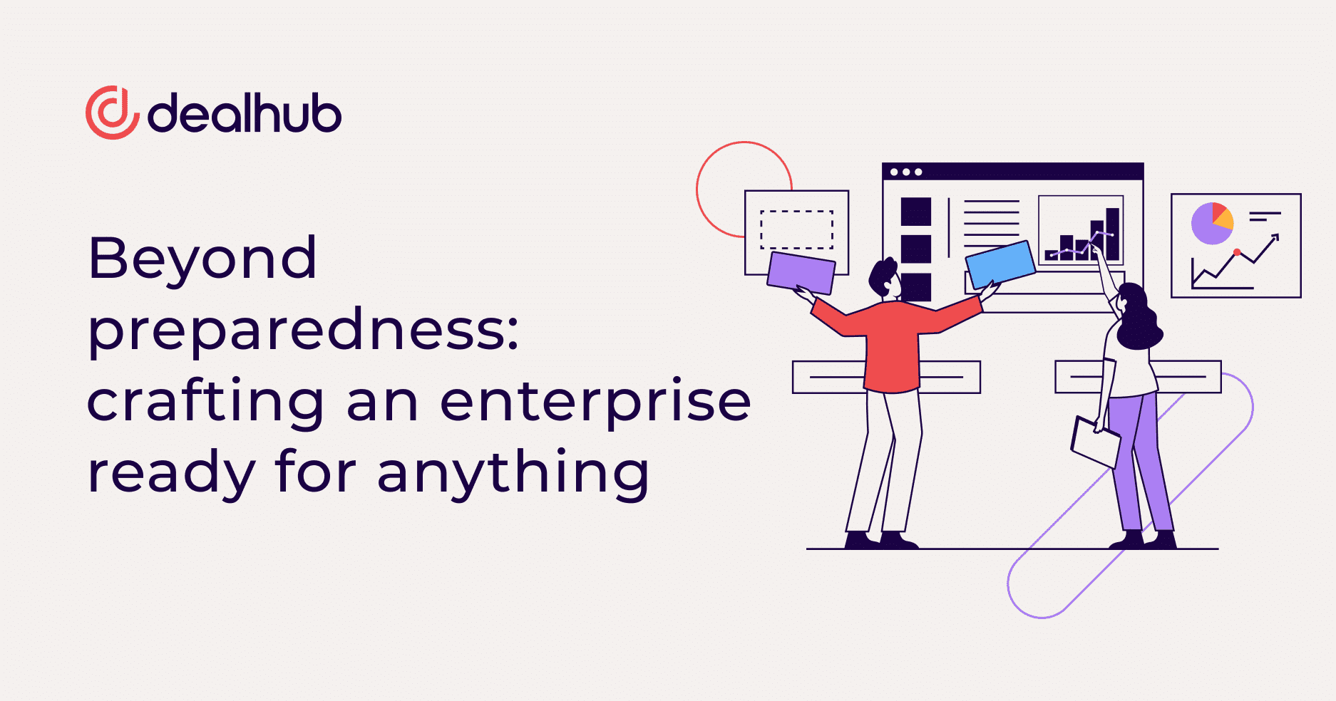 Beyond preparedness: crafting an enterprise ready for anything