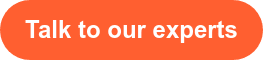 Talk to our experts