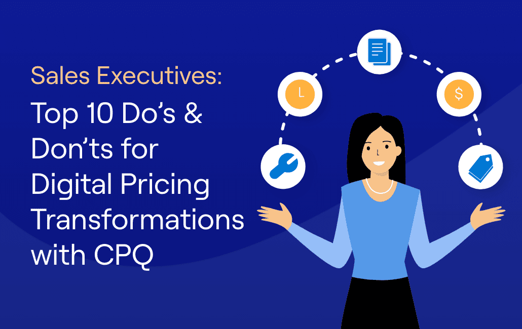 Digital pricing transformations with CPQ